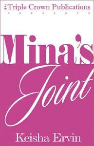Mina's Joint by Keisha Ervin