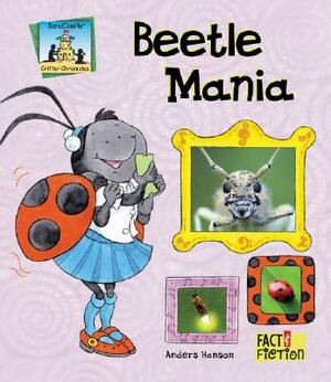 Beetle Mania by Anders Hanson