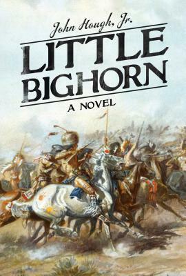 Little Bighorn by John Hough Jr.