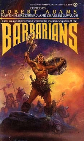 Barbarians by Robert Adams, Charles G. Waugh, Martin H. Greenberg