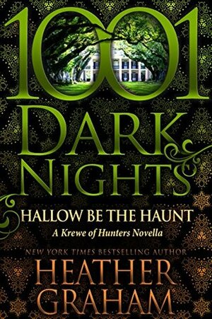 Hallow Be the Haunt by Heather Graham