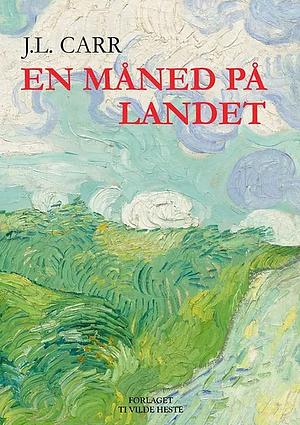 En måned på landet by J.L. Carr