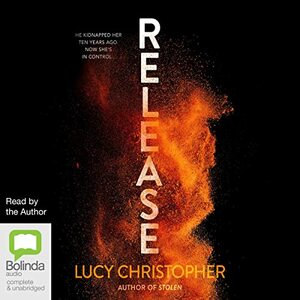 Release by Lucy Christopher