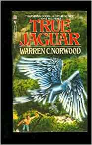 True Jaguar by Warren C. Norwood