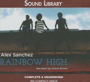 Rainbow High by Alex Sanchez