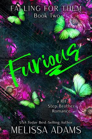 Furious by Melissa Adams