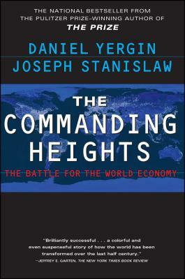 The Commanding Heights by Joseph Stanislaw, Daniel Yergin