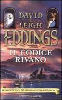 Il codice Rivano by Leigh Eddings, David Eddings