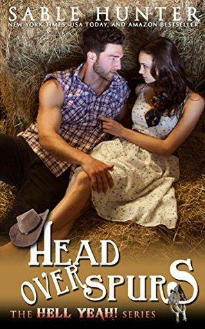 Head Over Spurs by Sable Hunter