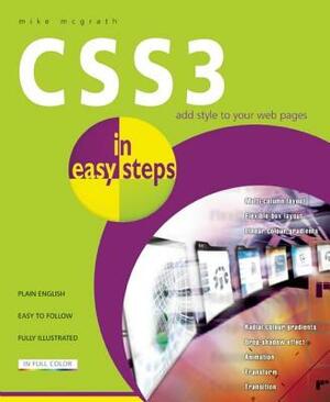 CSS3 in Easy Steps by Mike McGrath