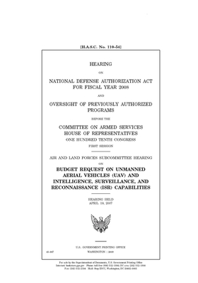 Hearing on National Defense Authorization Act for fiscal year 2008 and oversight of previously authorized programs before the Committee on Armed Servi by United State Congress, United States House of Representatives, Committee on Armed Services (house)