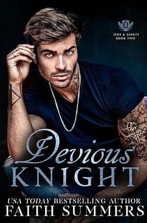Devious Knight by Khardine Gray, Faith Summers, Faith Summers