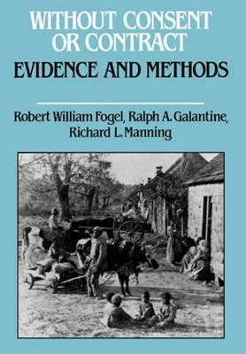 Without Consent or Contract: Evidence and Methods by 