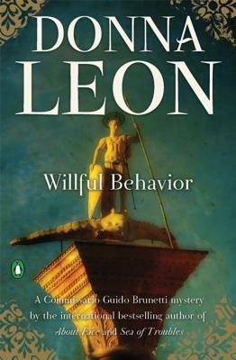 Willful Behaviour by Donna Leon