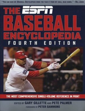 The ESPN Baseball Encyclopedia by Peter Gammons, Gary Gillette, Pete Palmer