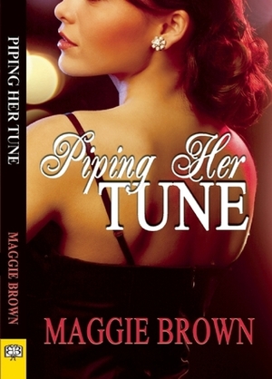 Piping Her Tune by Maggie Brown