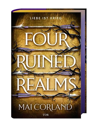 Four Ruined Realms by Mai Corland