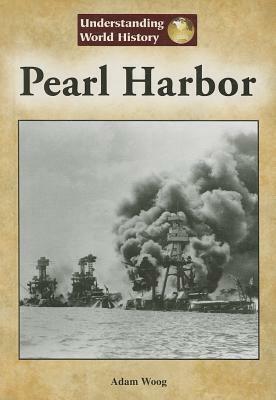 Pearl Harbor by Adam Woog