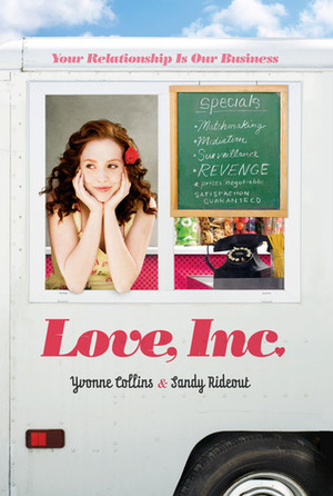 Love, Inc. by Sandy Rideout, Yvonne Collins