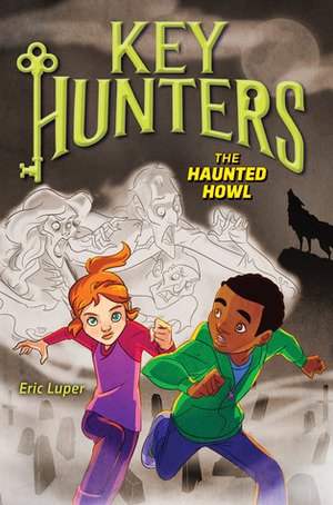 The Haunted Howl by Eric Luper