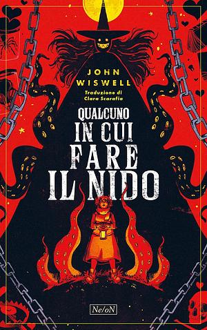 Qualcuno in cui fare il nido by John Wiswell