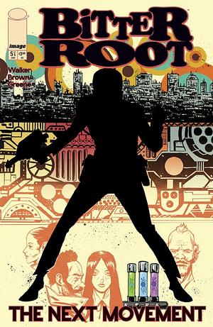 Bitter Root: The Next Movement #5 by Chuck Brown, David F. Walker
