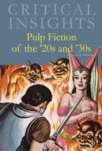 Pulp Fiction of the 1920s and 1930s by Gary Hoppenstand