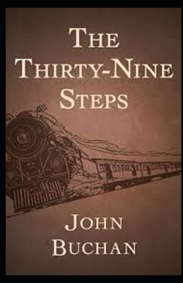 The Thirty-Nine Steps Illustrated by John Buchan