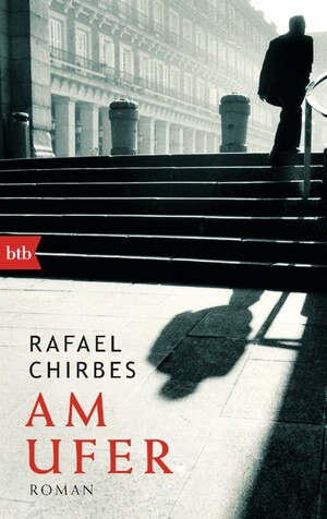 Am Ufer by Rafael Chirbes, Margaret Jull Costa