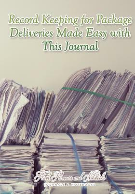 Record Keeping for Package Deliveries Made Easy with This Journal by Flash Planners and Notebooks