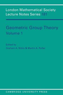 Geometric Group Theory: Volume 1 by 