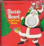 Santa's Beard Is Soft and Warm (Touch-and-Feel) by Rod Ruth, Jo Anne Wood, Bob Ottum