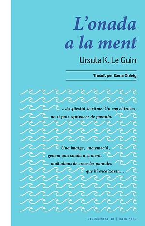 L'onada a la ment by Ursula K. Le Guin