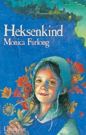 Heksenkind by Monica Furlong