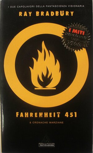 Fahrenheit 451 - Cronache marziane by Ray Bradbury