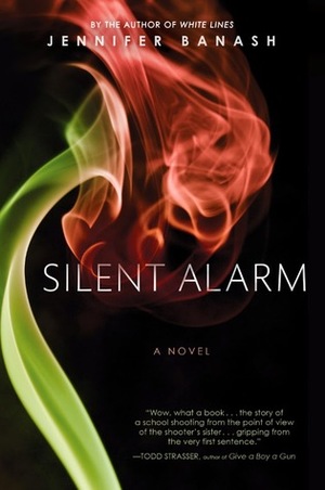 Silent Alarm by Jennifer Banash