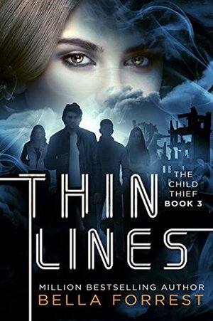 Thin Lines by Bella Forrest