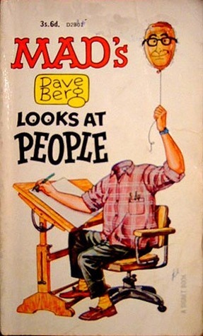 Mad's Dave Berg Looks at People by Dave Berg