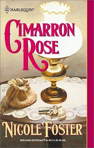 Cimarron Rose by Nicole Foster