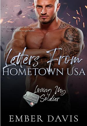 Letters From Hometown USA by Ember Davis