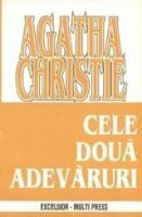 Cele două adevăruri by Agatha Christie