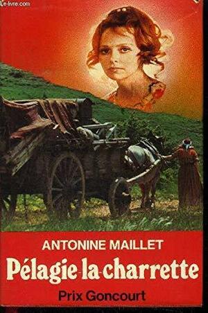 Pélagie-la-charrette by Antonine Maillet