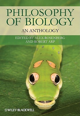 Philosophy of Biology: An Anthology by 
