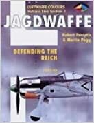 Jagdwaffe: Reich Defense 1 1943-1944 -Volume 5, Section 1 by Robert Forsyth