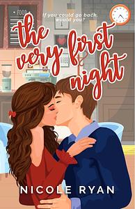 The Very First Night by Nicole Ryan