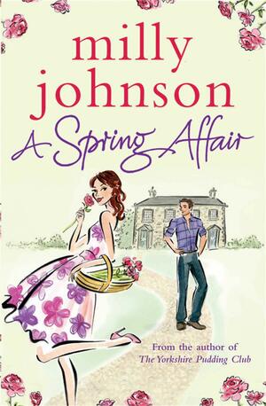 A Spring Affair by Milly Johnson