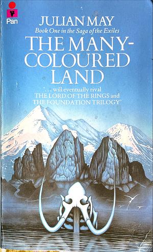 The Many-Coloured Land by Julian May