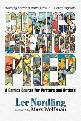 Comics Creator Prep by Lee Nordling