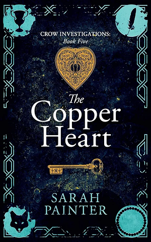 The Copper Heart by Sarah Painter