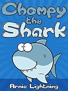 Chompy the Shark by Arnie Lightning